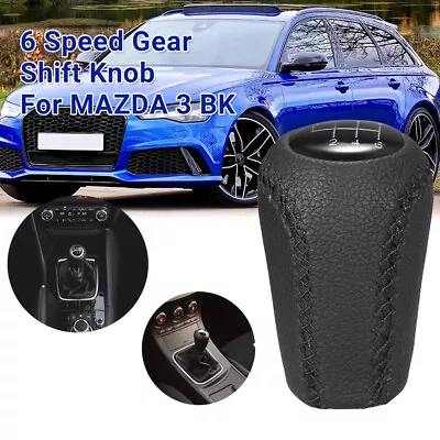 6 Speed Gear Shift Knob For MAZDA 3 BK BL 2006 2007 2008 2009 2010 2011 2012 • $21.58