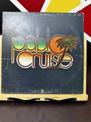 Pablo Cruise | A Place In The Sun 1977 | A & M Records Vinyl LP  (4625) • $4