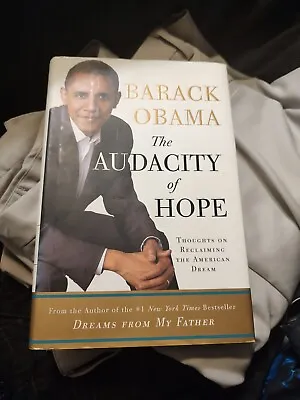 President Barack Obama Signed Autographed Audacity Of Hope HC Book 1st Edition  • $599.99