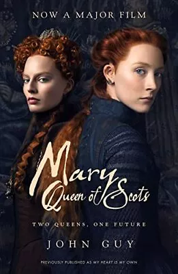 Mary Queen Of Scots: Film Tie-In By Guy John Book The Cheap Fast Free Post • £6.84