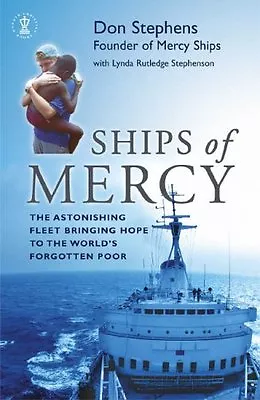 £2.39 • Buy Ships Of Mercy By Don Stephens,Lynda Rutledge Stephenson