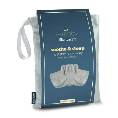 Silentnight Serenity Soothe & Sleep Heatable Neck Wrap Lavender - BNIB • £24.50