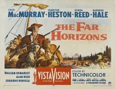 The Far Horizons Starring Charlton Heston Fred MacMurray Donna Reed • £3.50