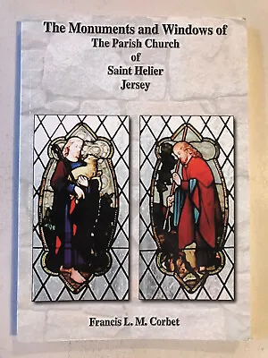 £5 • Buy The Monuments And Windows Of The Parish Church Of Saint Helier Jersey (PB 2004)