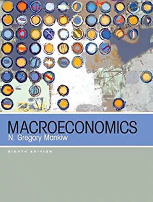 Macroeconomics Hardcover N. Gregory Mankiw • $6.29