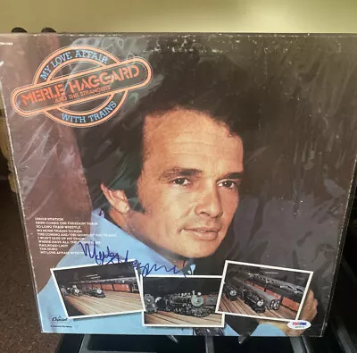 Merle Haggard Signed Vinyl LP Record My Love Affair With Trains PSA DNA • $299.99