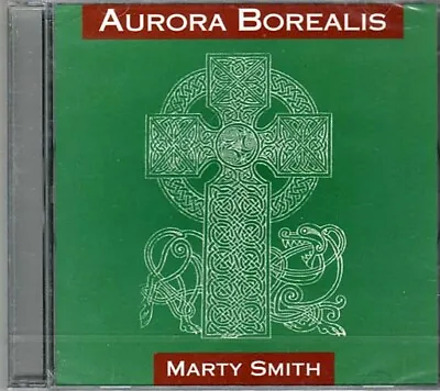 Aurora Borealis ~ Marty Smith ~ Hammered Dulcimer ~ Celtic ~ CD ~ New • $15