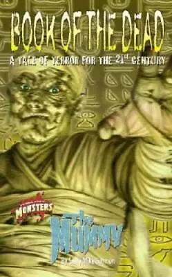 Book Of The Dead: The Mummy (Universal Monsters) - Mass Market Paperback - GOOD • $4.44