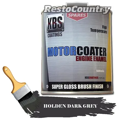 KBS Motor Coater Engine Enamel 500mls HOLDEN DARK GREY High Temperature Paint • $85.50