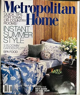 METROPOLITAN HOME Magazine ~ July/August 1998 • $16.98