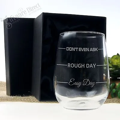 Engraved 500ml STEMLESS Wine Glass 'Easy Day Rough Day Mothers Day Gift Birthday • $24.95