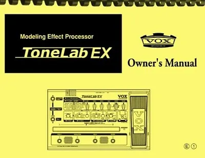 Vox ToneLab EX Modeling Effect Processor 2-in-1 OWNER'S MANUAL  • $16.95