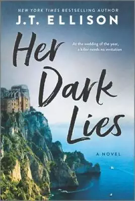 Her Dark Lies - Paperback By Ellison J.T. - GOOD • $4.31