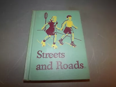 Vintage 1946-47 Children's Book: Streets & Roads - Basic Reader • $10