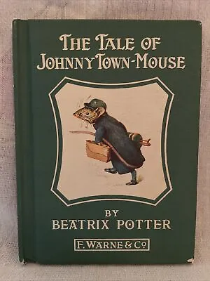 Vintage~The Tale Of Johnny Town-Mouse By Beatrix Potter~1946 Hardcover • $7.99