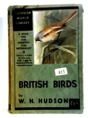 £8.85 • Buy British Birds (W. H. Hudson - 1932) (ID:96835)