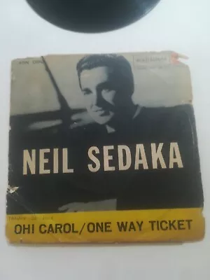 Neil Sedaka 45rpm Oh!carol Cover Not Good Condition • £7.23