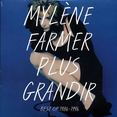 MYLENE FARMER - Plus Grandir: Best Of (Vinyl 2LP) 2021 UMC 539416 NEW / SEALED  • $39.99