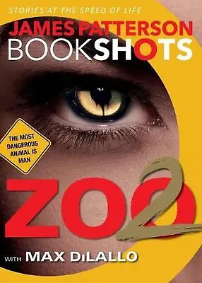 $38.37 • Buy Zoo 2 By James Patterson (English) Paperback Book