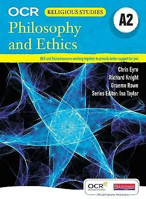 A2 Philosophy And Ethics For OCR Student Book By Ina Taylor (Paperback 2009) • £4