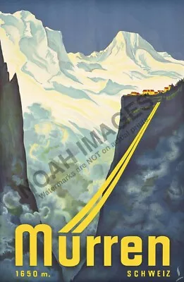 Murren Schweiz Vintage Swiss Alpine Travel Poster 16x24 • $9.95