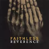 Faithless : Reverence/Irreverence CD Highly Rated EBay Seller Great Prices • £2.92