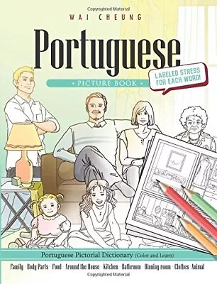 Portuguese Picture Book: Portuguese Pictorial Dictionary (Color And Learn).New<| • £11.73