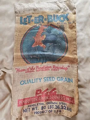 Vintage Let-er-buck Burlap Sack Bag Feedsack Pendleton Round-up Brand • $30