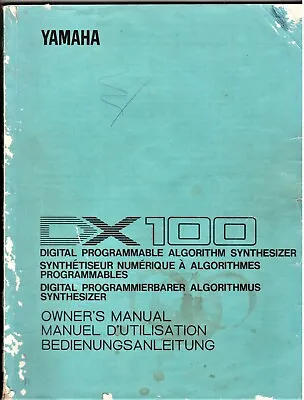 YAMAHA DX100 Digital Programmable Synthesizer Owners Manual Fair Condition • $37.95