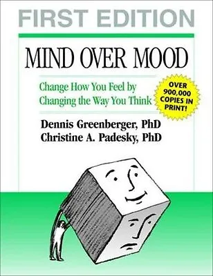 Mind Over Mood: Change How You Feel By Changing The Way You Thi .9780898621280 • £2.88