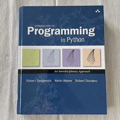 Introduction To Programming In Python: An Interdisciplinary Approach • $45