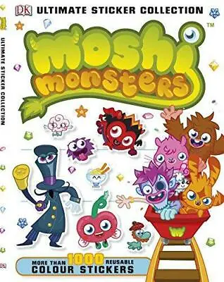 £2.97 • Buy Moshi Monsters Ultimate Sticker Collection (Ultimate Stickers), DK, Good Conditi