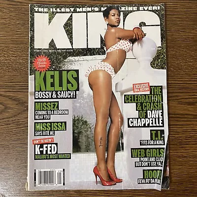 King Magazine #29 May 06 Kelis Dave Chappelle TI Hoopz John Cena R&B Chicks Vol2 • $15