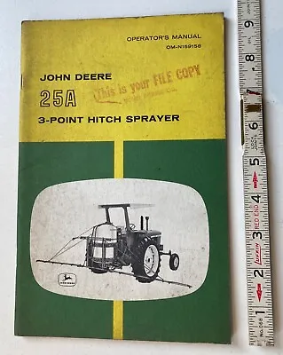 JOHN DEERE Operators Manual OM-N159158 #25A 3-POINT HITCH SPRAYER • $8.51
