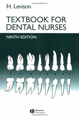 Textbook For Dental Nurses By H. Levison. 9781405119634 • £3.62