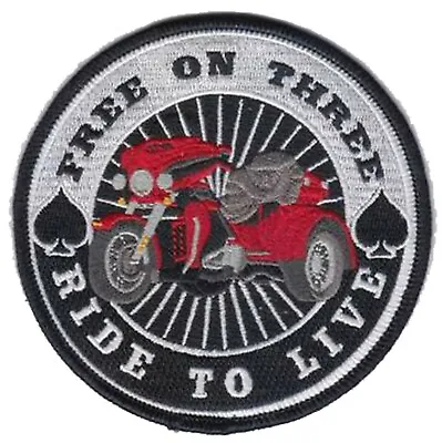 Motorcycle Biker Jacket/Vest Patch - Free On Three Ride To Live • $12