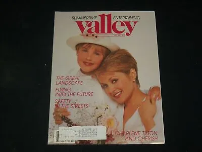 1990 July Valley Magazine - Charlene Tilton Cover - L 3041 • $39.99