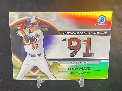 Coby Mayo 2023 Bowman Chrome #btp-91 Scouts Top 100 Prospect Insert / Orioles • $2.99