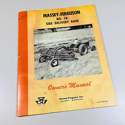 Massey Ferguson Mf 36 Side Delivery Rake Owner Operators Manual Hay • $14.97