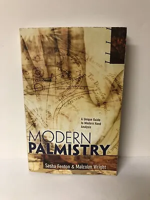 Modern Palmistry: A Unique Guide To Modern Hand Analysis By Sasha Fenton…2003 • $9.95