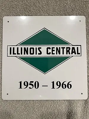 Illinois Central Railroad 1950-1966 Green Diamond Railway Metal Sign New 8 X 8  • $8