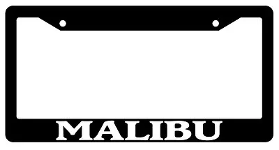 Black License Plate Frame Malibu City State Auto Accessory Novelty 1581 • $6.49