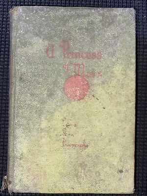 A Princess Of Mars By Edgar Rice Burroughs 1917 Hardcover Grosset And Dunlap • $39.50