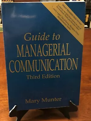 $9.45 • Buy GUIDE TO MANAGERIAL COMMUNICATION By Mary Munter (TOP 5 BUSINESS BOOKS OF ALL )