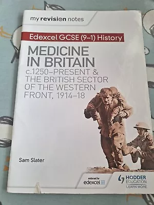 My Revision Notes: Edexcel GCSE (9-1) History: Medicine In Britain • £4