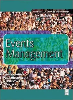 £3.19 • Buy Events Management By Glenn Bowdin, Ian McDonnell, Johnny Allen, William O'Toole