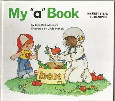 My A Book (My First Steps To Reading) - Hardcover - ACCEPTABLE • $3.73