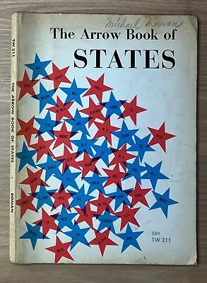 The Arrow Book Of States 1966 By Scholastic Magazines Kid's Book Geography • $10