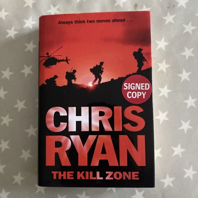 £95 • Buy SIGNED The Kill Zone Chris Ryan 2010 1st Edition, 3rd Imp. Hardback Book VGC