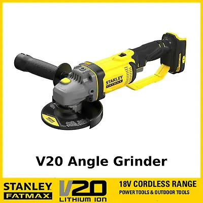 18V Stanley Fatmax V20 125mm Cordless Angle Grinder - Bare Unit (SFMCG400B)  • $125